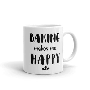 Baking Makes Me Happy Mug - Simple Hygge Life | Creating a Happy, Cozy Life!